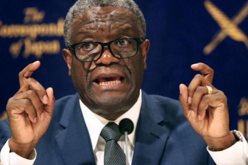 Massacre à Byambwe : Denis Mukwege dénonce un « génocide silencieux » contre les Congolais