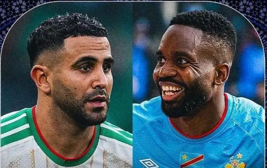 La RDC n’a jamais battu l’Algérie en match officiel ou amical : Voici les détails de leurs confrontations